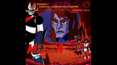 Il Grande Mazinga | 02 | 04/08
