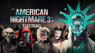 American Nightmare 3 : Élections (2016) VF