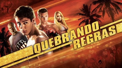 Filme: Quebrando Regras (2008)