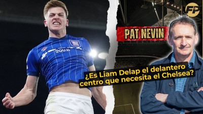 Pat Nevin: ¿Es Liam Delap el delantero centro que necesita el Chelsea?