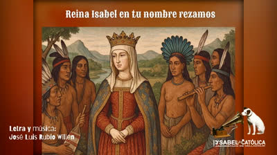 Reina Isabel en tu nombre rezamos. (Himno del Congreso Internacional de Bogotá)