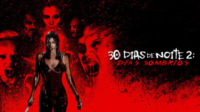 30 Dias de Noite 2: Dias Sombrios (2010) - Terror, Thriller