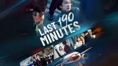 'Last 190 Minutes' Short Drama FREE [Full Episodes Online] (Drama Short)