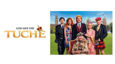 God Save the Tuche 2025