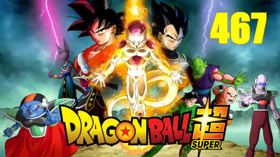 Dragon Ball Super 467 - Une situation désespérée
