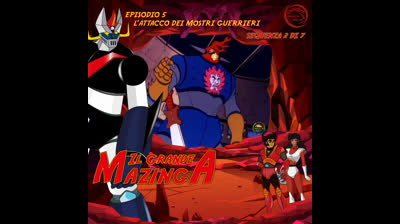 Il Grande Mazinga | 05 | 02/07