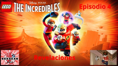 LEGO Los Increibles - Capitulo 04 (Revelaciones) Gameplay por BakuganTVES