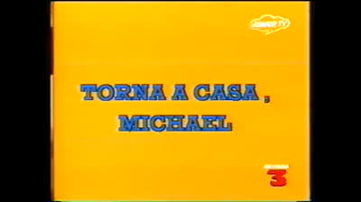 60 Ciao, io sono Michael!  Torna a casa, Michael!