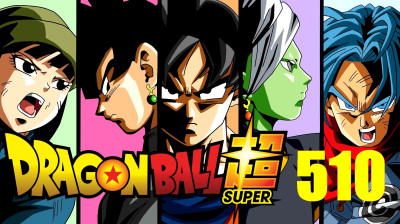 Dragon Ball Super 510 - La Confrontation finale