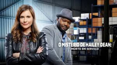O Mistério de Hailey Dean - Morto em Serviço (2019)